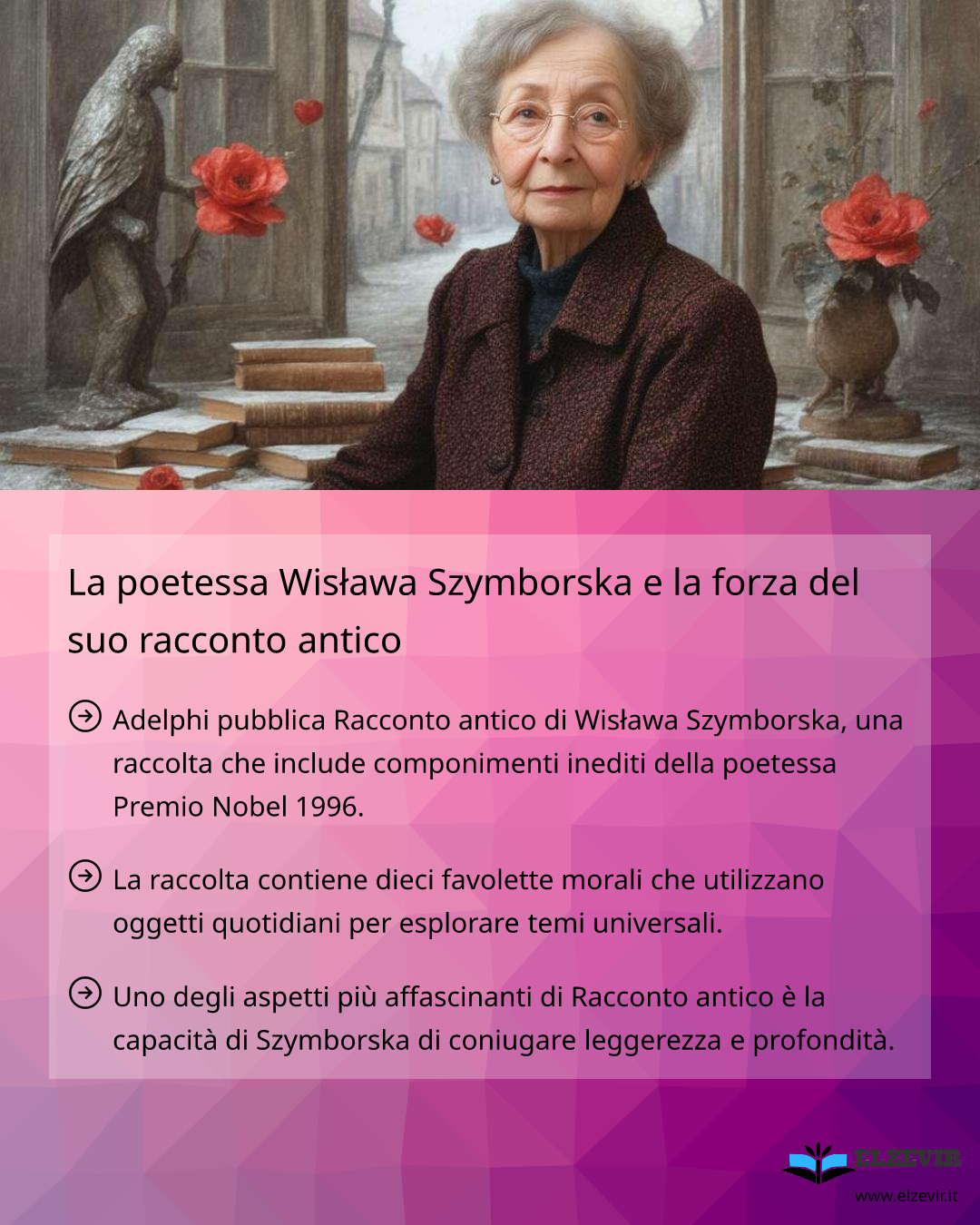 La poetessa Szymborska e la forza del suo racconto antico